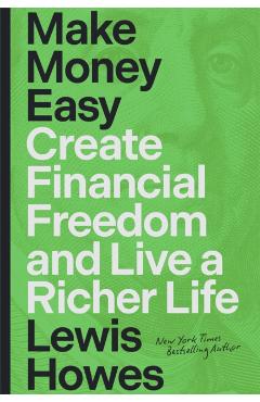 Make Money Easy - Lewis Howes