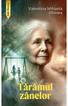 Taramul zanelor - Valentina Mihaela Ghinea - INK STORY
