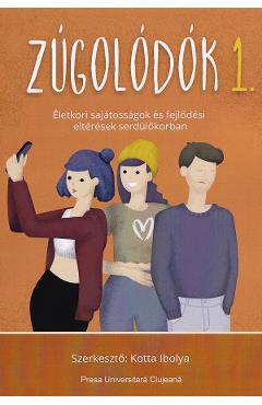 Zugolodok 1. Elektori sajatossagok es fejlodesi elteresek - Ibolya Kotta