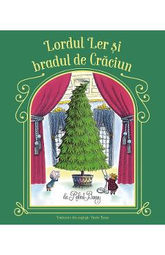 Lordul Ler si Bradul de Craciun - Robert Barry - POVESTELA OFIR