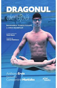 Dragonul de apa - Anthony Ervin, Constantine Markides