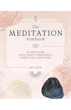 The Meditation Yearbook - Joey Hulin