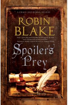 Spoiler’s Prey - Robin Blake
