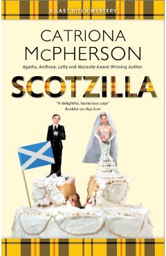 Scotzilla - Catriona Mcpherson