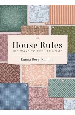 House Rules - Emma Kemper