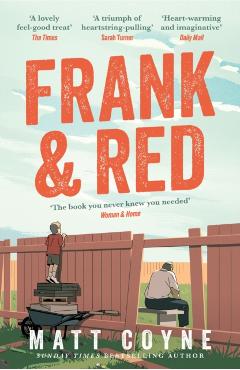 Frank and Red - Matt Coyne