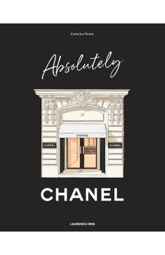 Absolutely Chanel - Catherine Ormen