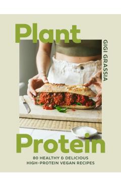 Plant Protein - Gigi Grassia