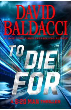 To Die For - David Baldacci