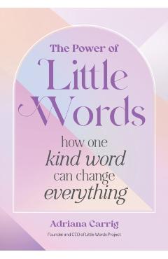 Power of Little Words - Adriana Carrig