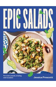 Epic Salads - Jessica Prescott