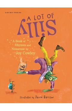 Lot of Silly - Joy Cowley