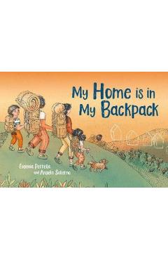 My Home Is in My Backpack - Eugenia Perrella