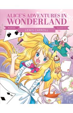 Manga Classics: Alice in Wonderland -
