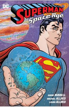 Superman: Space Age - Mark|allred Russell