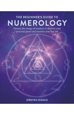 Beginner’s Guide to Numerology - Kirsten Riddle
