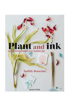 Plant and Ink