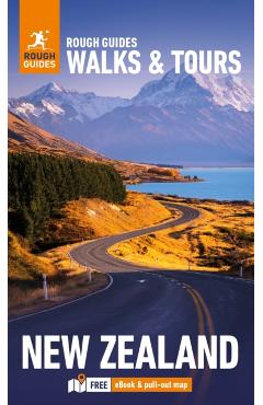 Rough Guides Walks and Tours New Zealand: Top 18 Itineraries for Your Trip: Travel Guide with eBook - Rough|stables Guides