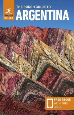 Rough Guide to Argentina: Travel Guide with eBook - Rough|jasper Guides