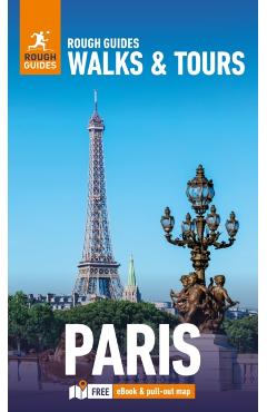 Rough Guides Walks and Tours Paris: Top 20 Itineraries for Your Trip: Travel Guide with eBook - Rough|ifans Guides
