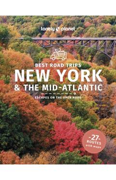 Lonely Planet Best Road Trips New York & the Mid-Atlantic - Amy Lonely Planet|balfour