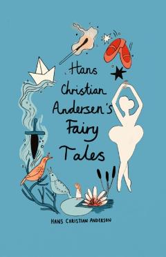 Hans Christian Andersen Fairy Tales (Collector's Edition) - Hans Christian Andersen