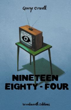 Nineteen Eighty-Four (Collector\'s Edition) - George Orwell