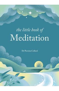 Little Book of Meditation - Dr Patrizia Collard
