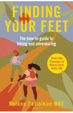 Finding Your Feet - Rhiane Fatinikun