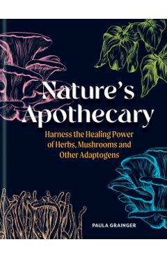 Nature\'s Apothecary - Paula Grainger