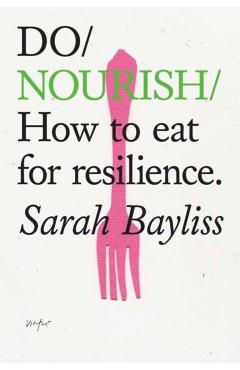 Do Nourish - Sarah Bayliss