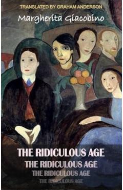 Ridiculous Age - Margherita Giacobino