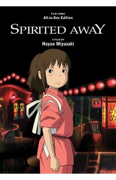 Spirited Away Film Comic: All-in-One Edition -