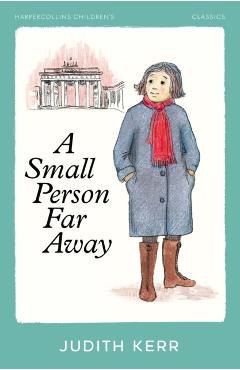 Small Person Far Away - Judith Kerr - Imagine 1