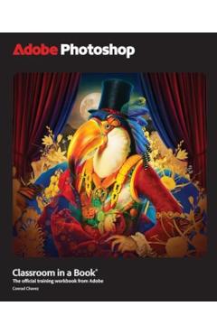 Adobe Photoshop Classroom in a Book 2025 Release - Conrad Chavez
