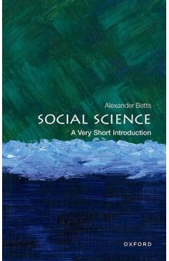 Social Science - Alexander (professor Of Forced Migration And International Affairs Betts