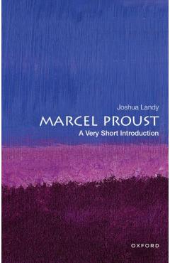 Marcel Proust - Joshua (andrew B. Hammond Professor Of French And Professor Of Comparative Literature Landy