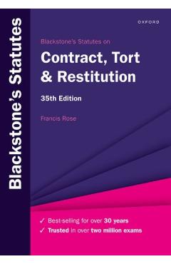 Blackstone\'s Statutes on Contract, Tort & Restitution - Francis (senior Research Fellow Rose
