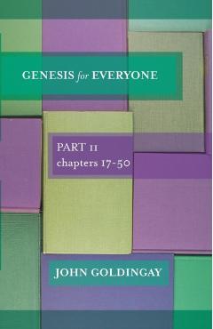 Genesis for Everyone - The Revd Dr John (author) Goldingay