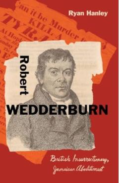 Robert Wedderburn - Ryan Hanley