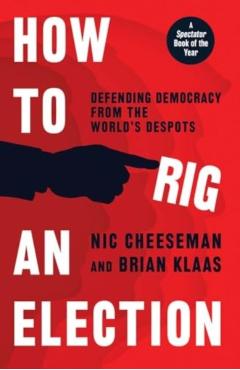 How to Rig an Election - Nic|klaas Cheeseman