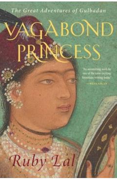Vagabond Princess - Ruby Lal