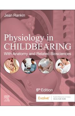 Physiology in Childbearing -