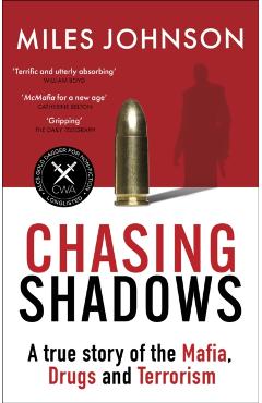 Chasing Shadows - Miles Johnson