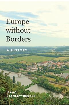Europe without Borders - Isaac Stanley-becker