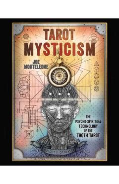 Tarot Mysticism - Joe Monteleone
