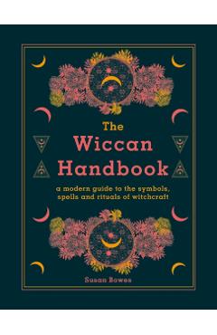 Wiccan Handbook - Susan Bowes