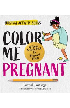 Color Me Pregnant - Rachel Hastings