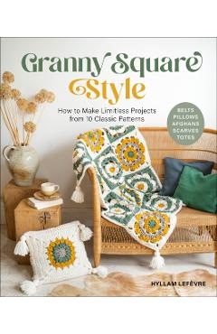 Granny Square Style - Hyllam Lefevre