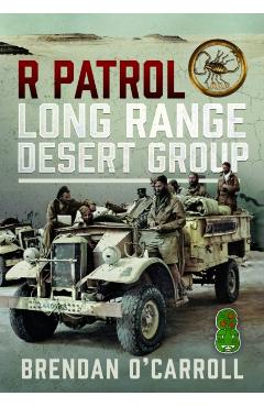 Patrol Long Range Desert Group - Brendan O'carroll